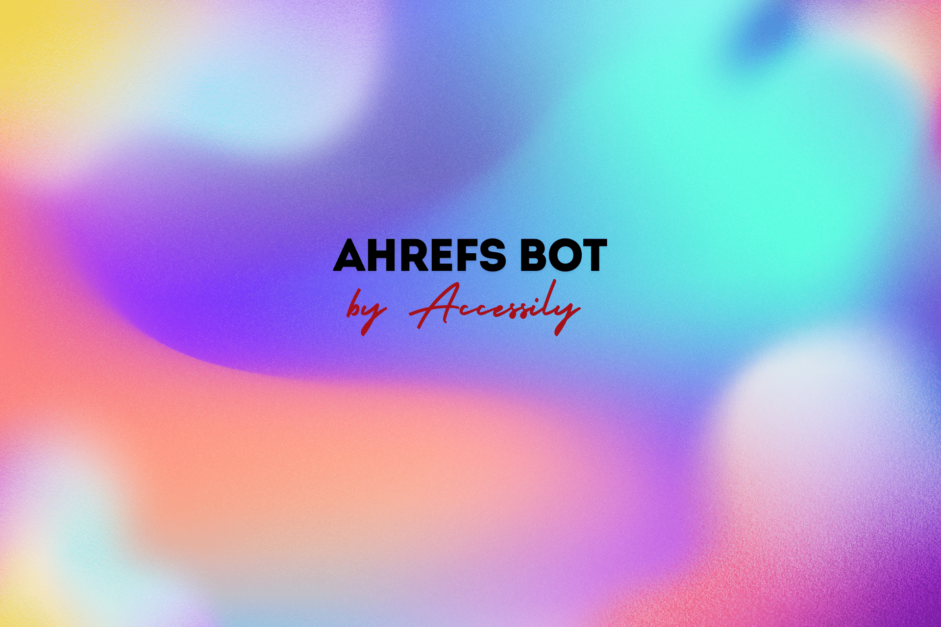 Ahrefs Bot