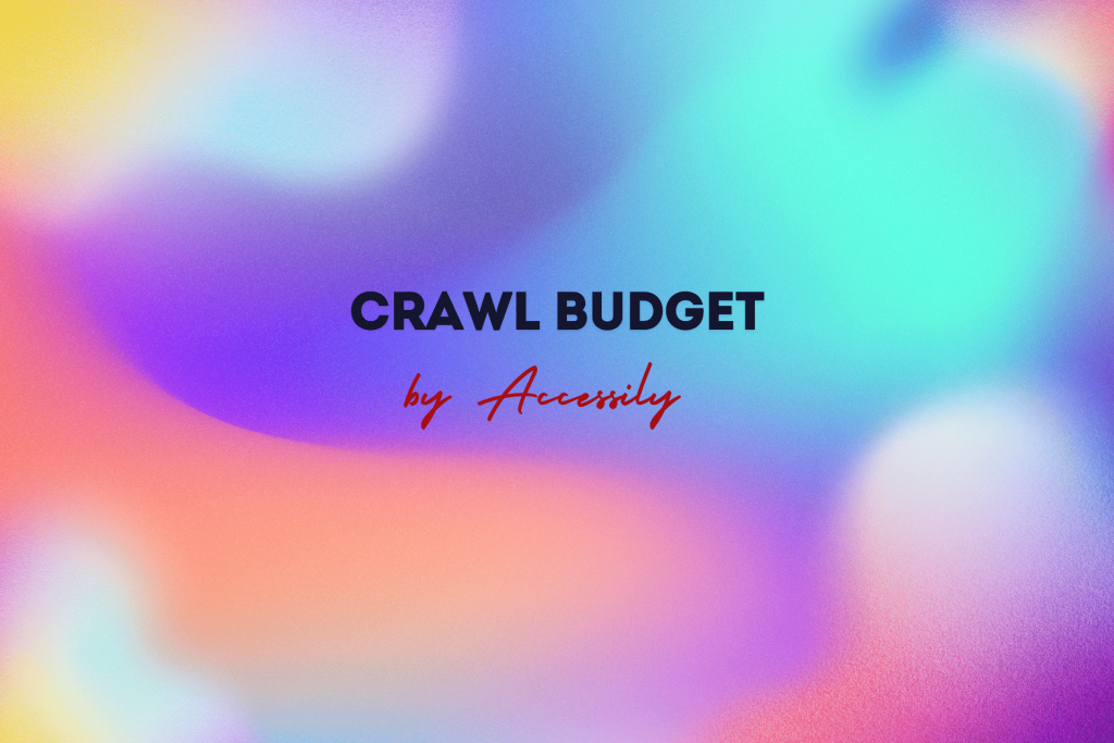 Crawl Budget